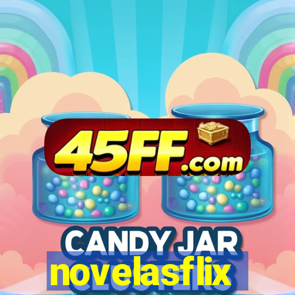 novelasflix totalmente demais